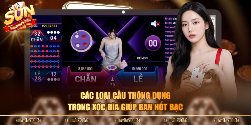 Các loại cầu thông dụng trong xóc đĩa giúp bạn hốt bạc